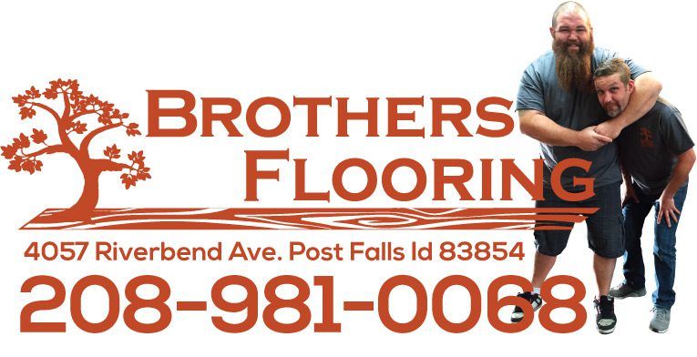 This image features an advertisement for Brothers Flooring, showing the company's logo with a tree, the address 4057 Riverbend Ave., Post Falls ID 83854, and the phone number 