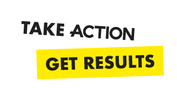 Take Action Get Results